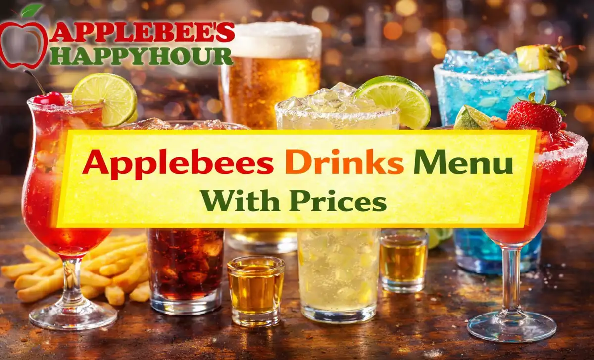 Applebees Drinks Menu 2026 - Prices, Calories, Deals